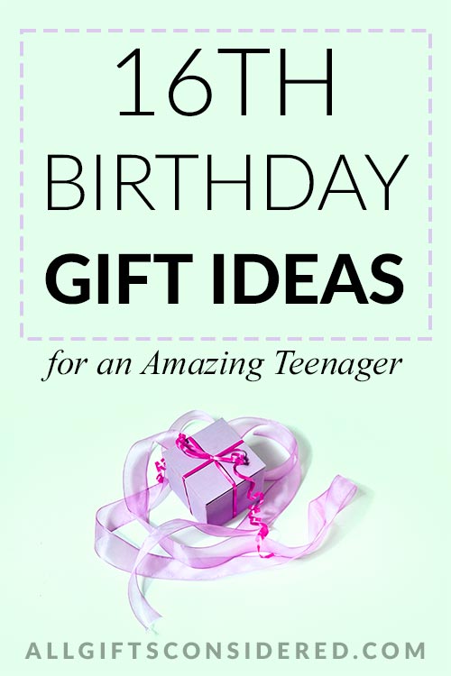 Gift ideas for 2024 girl 16th birthday