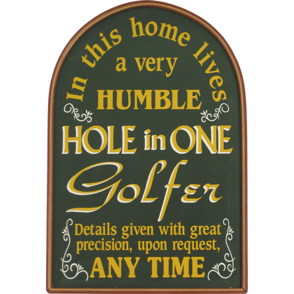 Golf Plaques For Someone Who Hit A Hole In One Or Wants To All Hole In One Wall Decor