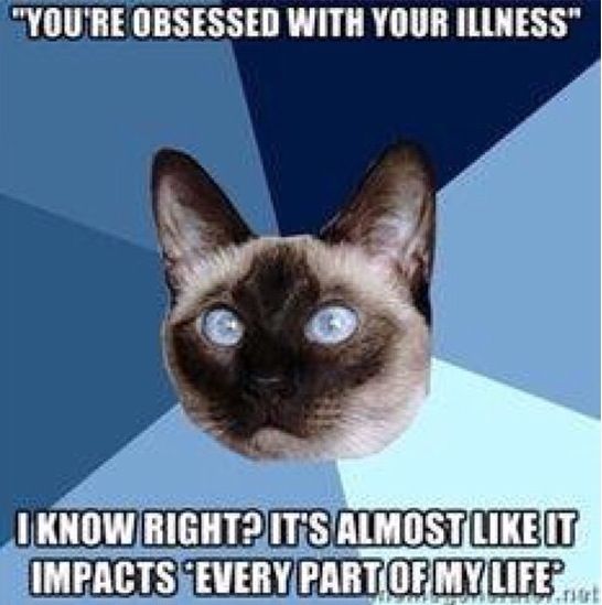 Chronic illness impacts every part of your life, every day.