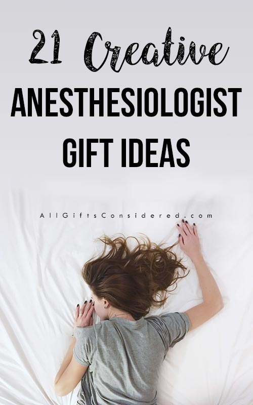 Gifts for Anesthesiologists