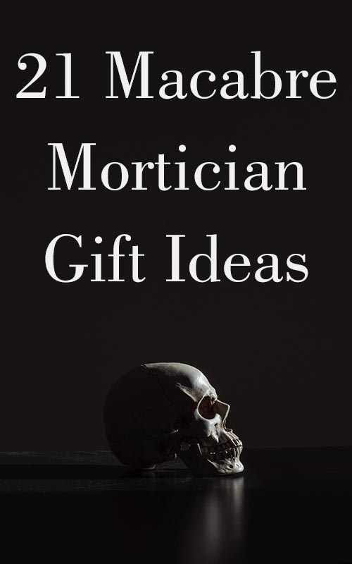 Macabre Gift Ideas