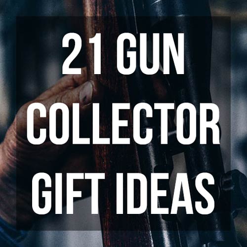 Creative Gun Collector Gifts