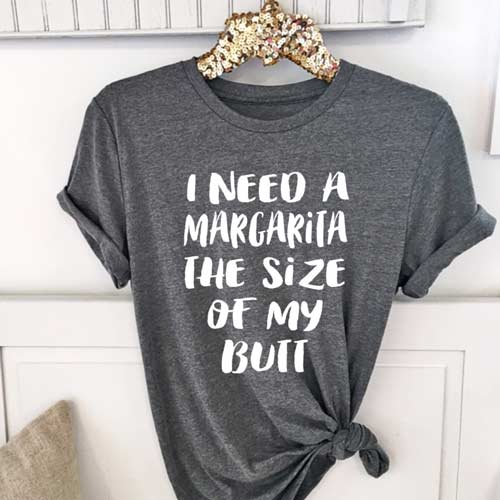 Funny Margarita T-Shirts