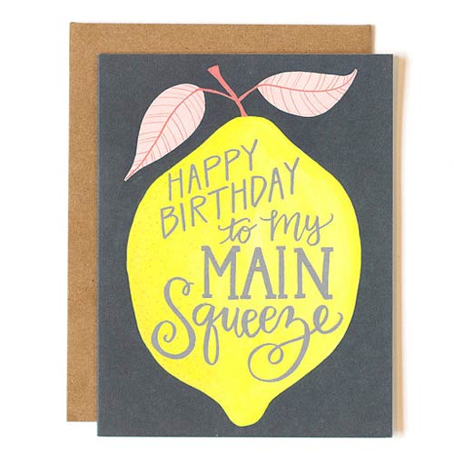 Lemon Birthday Puns: Happy Birthday to My Main Squeeze