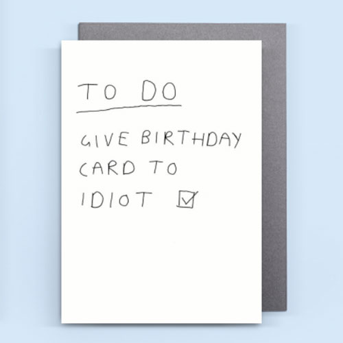 100 Hilarious Quote Ideas For Diy Funny Birthday Cards All Gifts Considered