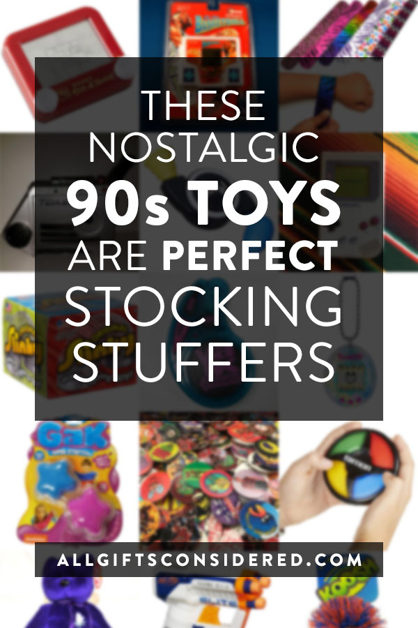 90s Toys - The Best Stocking Stuffers