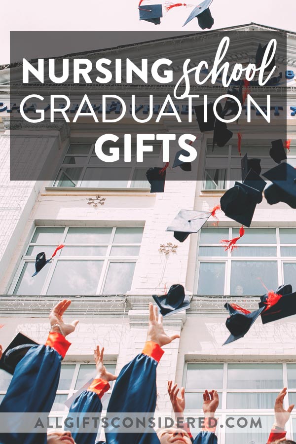 Nursing School Graduation Gift Ideas