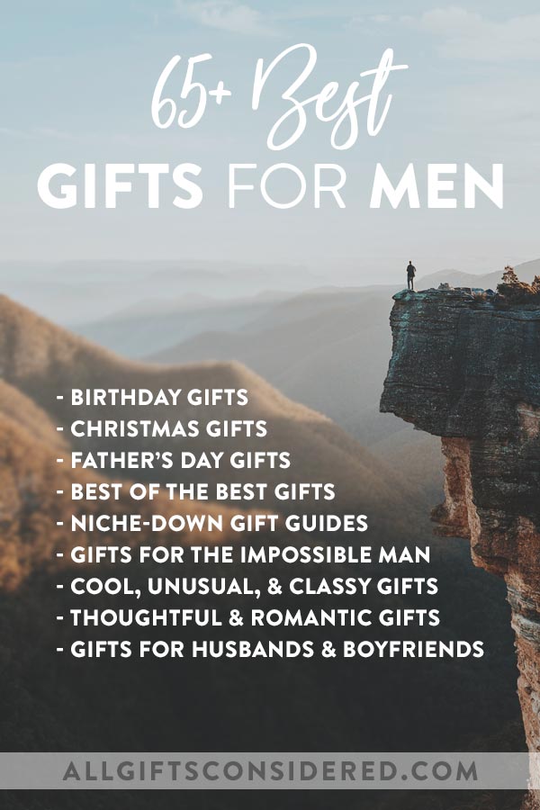 65 Best Gifts For Men You Ll Thank Us Later All Gifts Considered