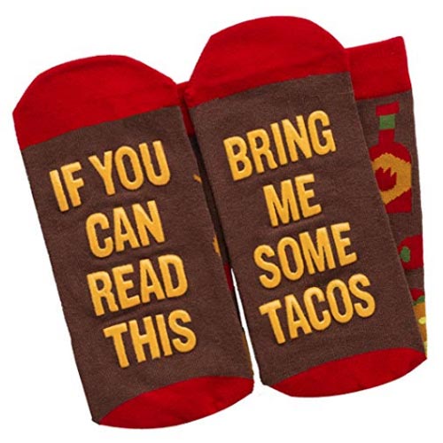 If you can read this, bring me some tacos