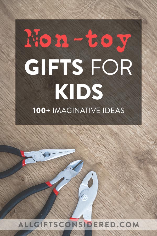 100 non toy gifts