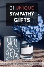 21 Unique Sympathy Gift Ideas