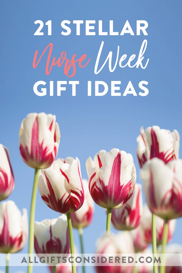 Best Gifts for Nurses Week