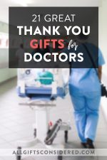 Doctor Thank You Gift Ideas 