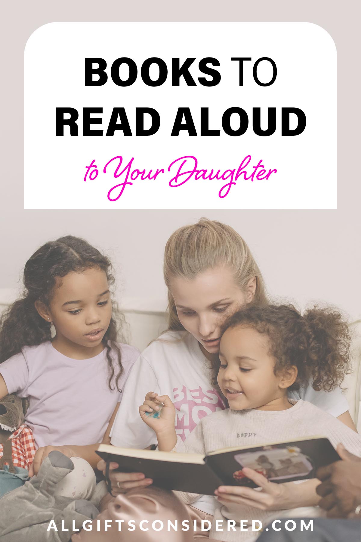 Delightful Books to Read Aloud to Your Daughter