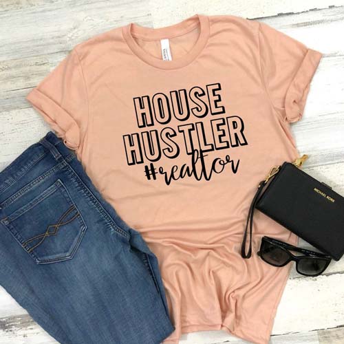 Realtor T-Shirt Gift Idea - "House Hustler"