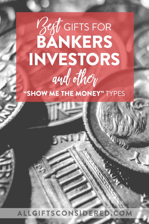 Gifts for Bankers - Gifts for Investors