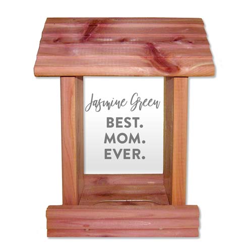 Personalized Bird Feeder BEST. MOM. EVER. Mother's Day Gift