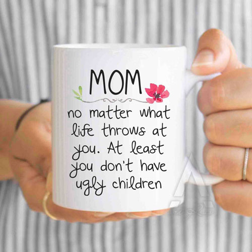 Funny Mother's Day gift mug
