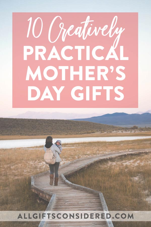 Practical Mother's Day Gifts