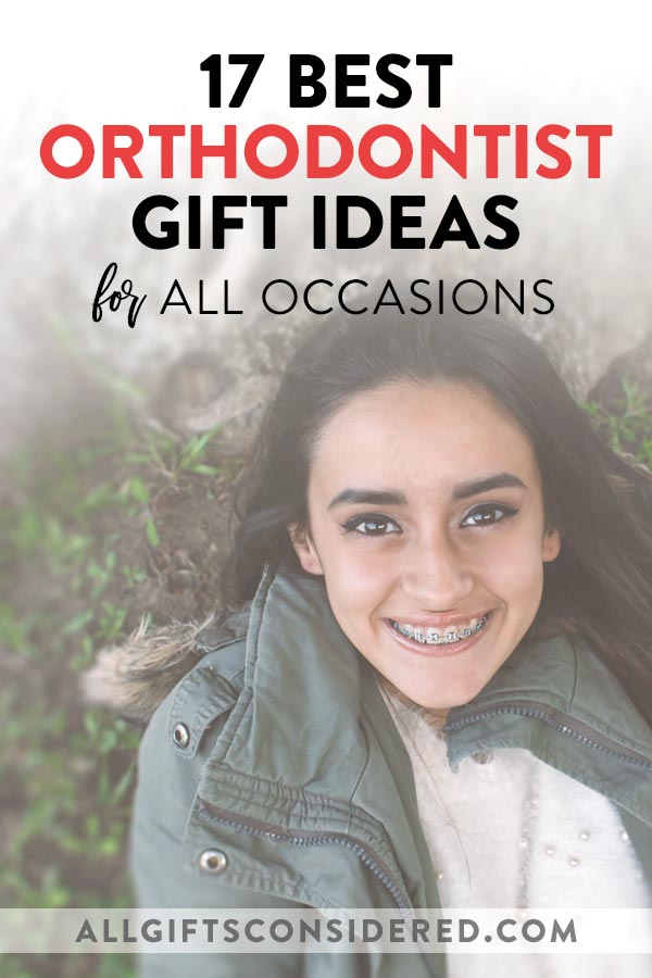 Best Orthodontist Gifts