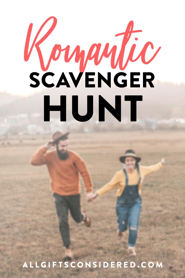 Easy DIY Romantic Scavenger Hunt for Date Night » All Gifts Considered