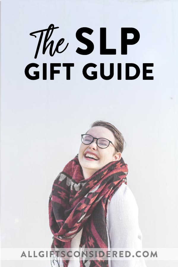 Speech Therapist Gift Guide for SLP Gifts