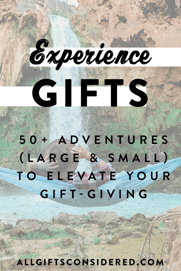 Experience Gifts That Aren't Things