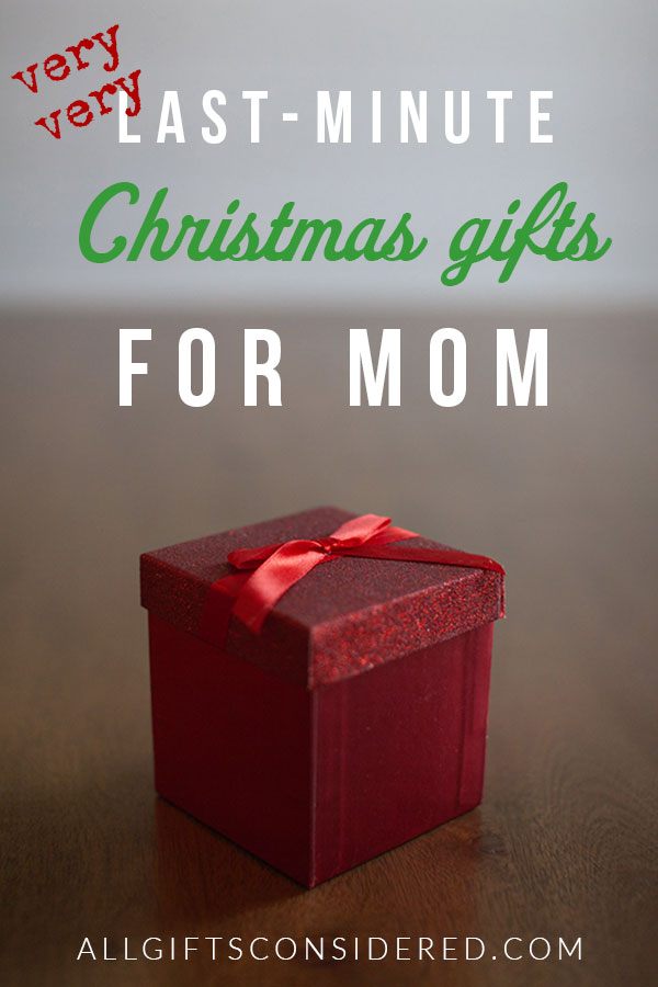 Last minute christmas store gifts for mum