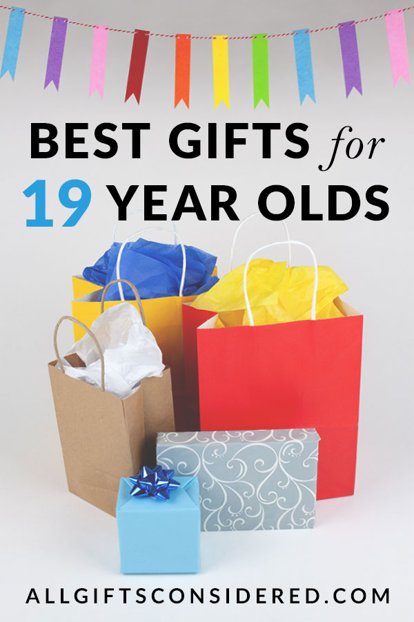 What to get a 19 store year old boy for his birthday