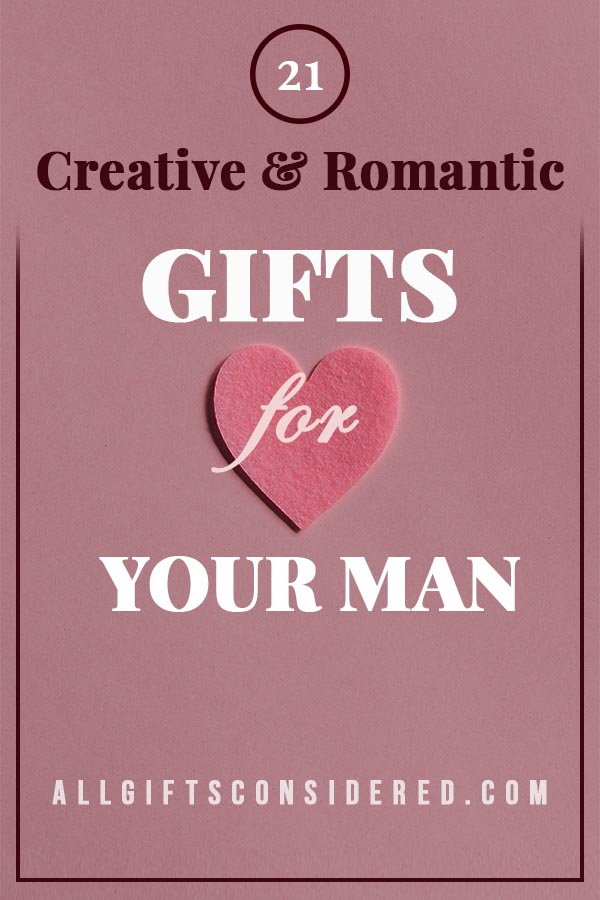 Creative and Romantic Gifts for your Boyfriend