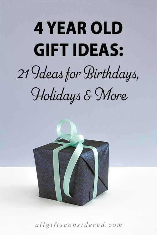 Best Gift Ideas for Four Year Old's