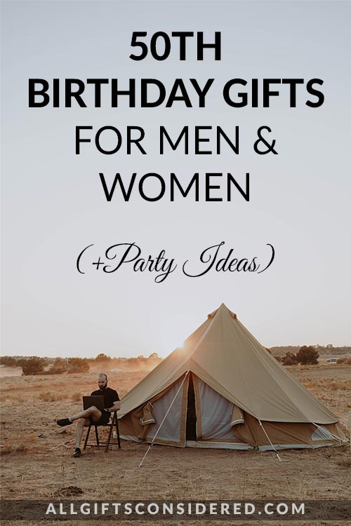 Fiftieth Birthday Gifts for Men & Women