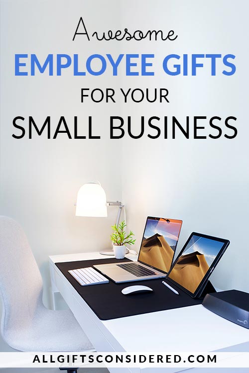 Employee Gifts for Your Small Business