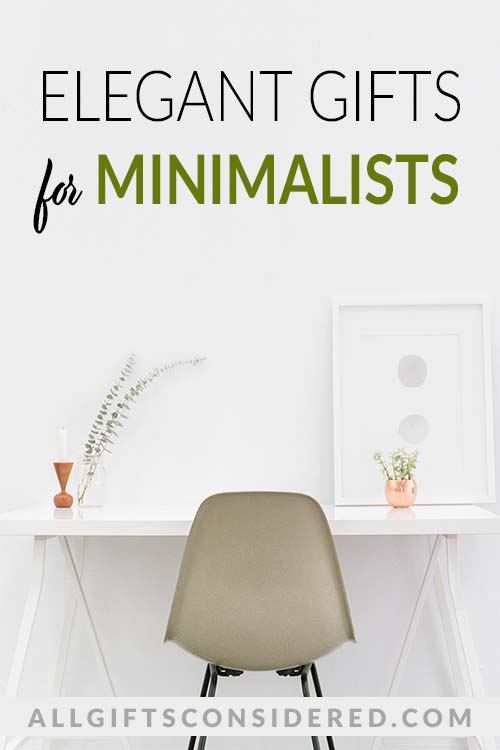 Gifts for Minimalists