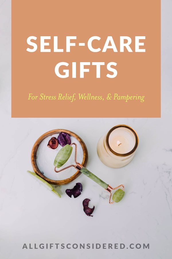 Self-Care Gifts - pin it image