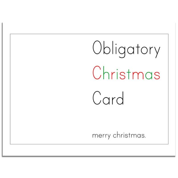 Minimalistic Obligatory Christmas Card - Printable