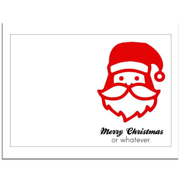 Printable Minimalistic Christmas Card "Merry Christmas or Whatever"