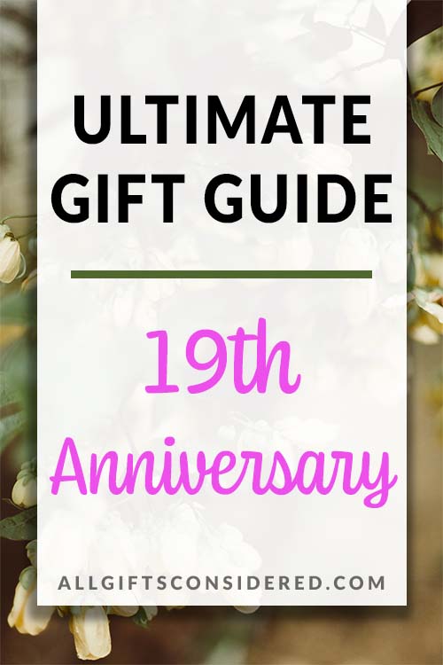 19th Anniversary Gifts