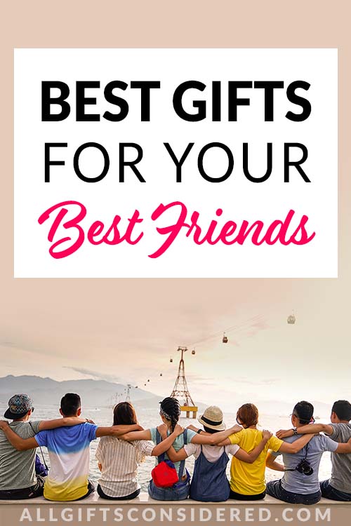Gifts for Friends - Pin It Image