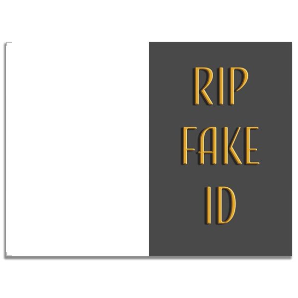 Front/Back - RIP Fake ID