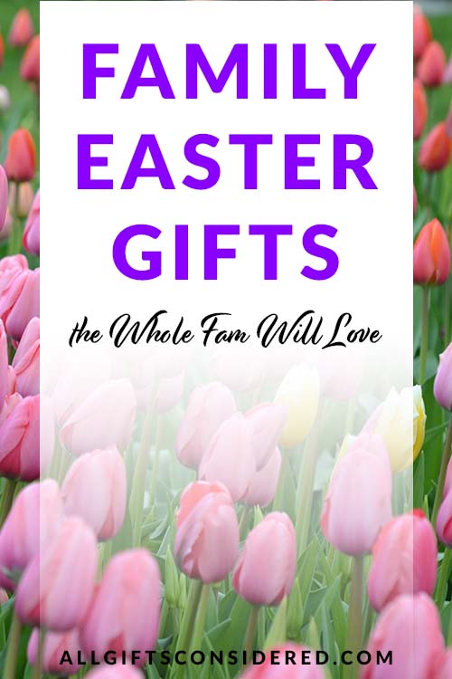 Family Easter Gifts - Feat Image