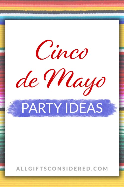Cinco De Mayo Party Ideas - Feat Image
