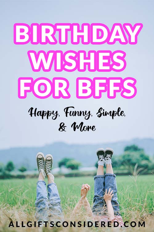 101 Ways to Say Happy Birthday to a Friend or BFF » All Gifts Considered
