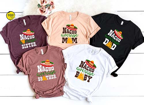 Nacho Average Family - Shirts