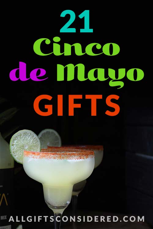 21 Fun Cinco de Mayo Gifts