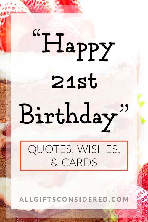 happy 21st birthday quotes for guys