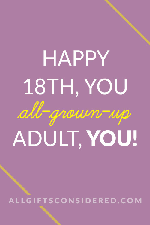 18th Birthday Wishes - All Grown Up