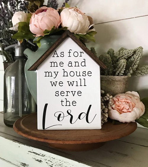 As for Me and My House Sign - Farmhouse Shelf Sign