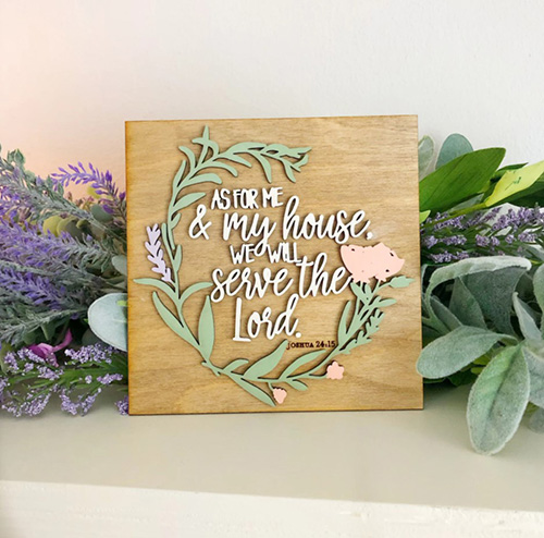 As for Me and My House Sign - Floral House Tray Sign