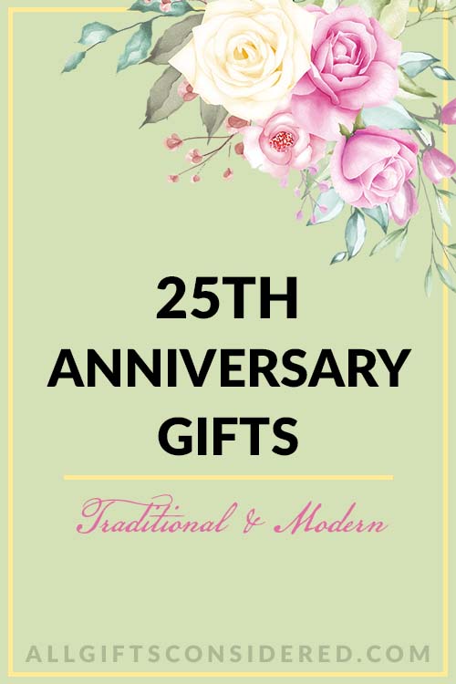 25th Anniversary Gifts - Pin It Image